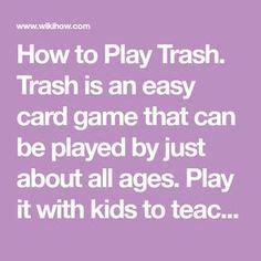 How to Play Trash: 10 Steps (with Pictures) .